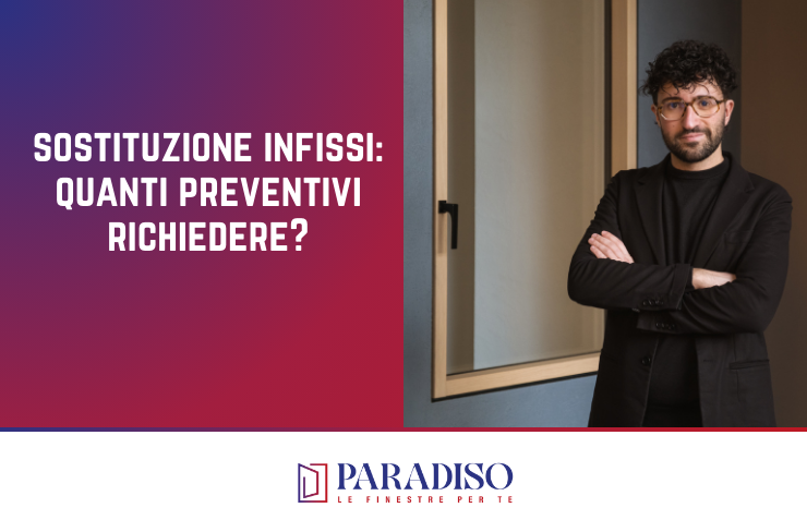 sostituzione infissi _ preventivi _ Paradiso Le Finestre per Te