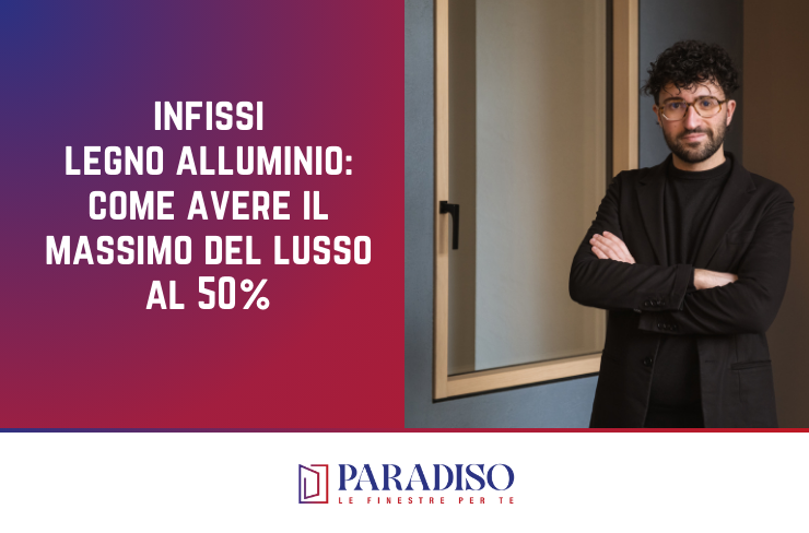 Infissi in Legno a Bari: come avere il massimo lusso