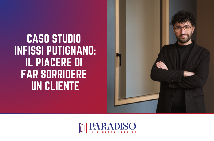Infissi Putignano _ Paradiso Le Finestre per Te