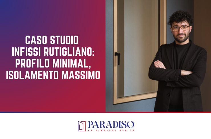 Infissi Rugliano _ come abbiamo garantito comfort e isolamento a casa di Vito _ Paradiso Le Finestre Per Te